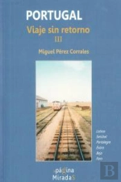 Portugal Viaje Sin Retorno Iii