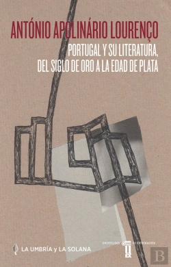 Bertrand.pt - Portugal Y Su Literatura, Del Siglo De Oro A La Edad De Plata