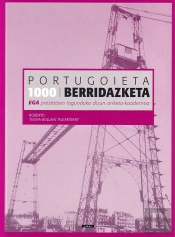 Portugoieta. 1.000 Berridazketa