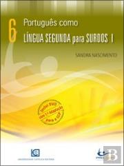 Português como Língua Segunda para Surdos I