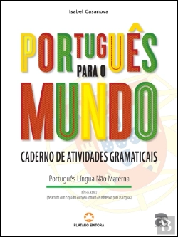 Bertrand.pt - Português para o Mundo - Caderno de Atividades Gramaticais