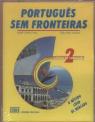 Português sem Fronteiras 2 - K7