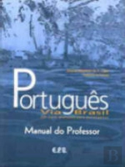 Português Via Brasil: um Curso Avançado para Estrangeiros