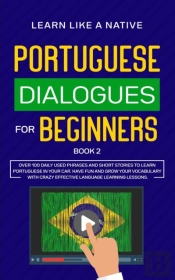 Portuguese Dialogues For Beginners Book