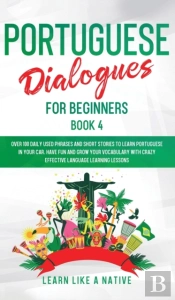 Portuguese Dialogues For Beginners Book