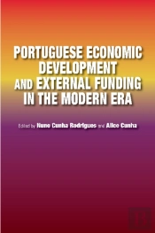 Portuguese Economic Development And External Funding In The Modern Era