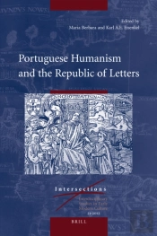 Portuguese Humanism And The Republic Of Letters