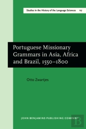 Portuguese Missionary Grammars In Asia, Africa And Brazil, 1550-1800