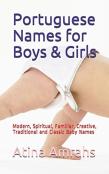 Portuguese Names For Boys & Girls