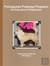 Portuguese Podengo Pequeno An Educators Perspective