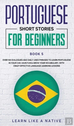 Bertrand.pt - Portuguese Short Stories For Beginners Book 5