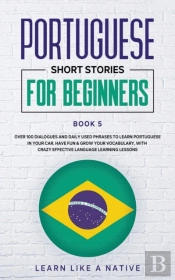 Portuguese Short Stories For Beginners Book 5