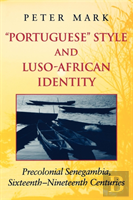 Portuguese Style And Luso-African Identity
