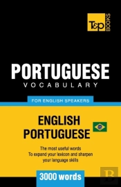 Portuguese Vocabulary For English Speakers - English-Portuguese - 3000 Words
