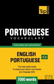 Portuguese Vocabulary For English Speakers - English-Portuguese - 7000 Words