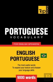 Portuguese Vocabulary For English Speakers - English-Portuguese - 9000 Words