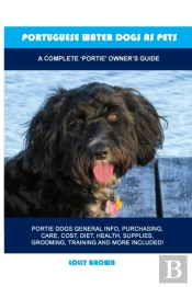 Portuguese Water Dogs As Pets: A Complet