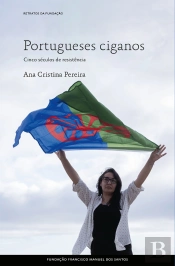 Portugueses Ciganos: Cinco Séculos De Resistência