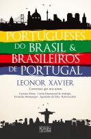 Portugueses do Brasil & Brasileiros de Portugal
