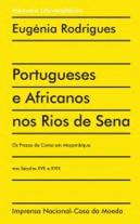 Portugueses e Africanos nos Rios de Sena