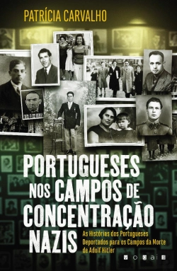 Bertrand.pt - Portugueses nos Campos de Concentração Nazis