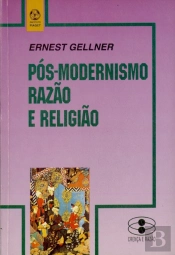 Pós-Modernismo Razão e Religião