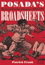 Posada'S Broadsheets