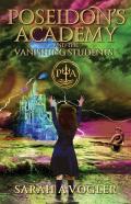 Poseidon'S Academy And The Vanishing Students