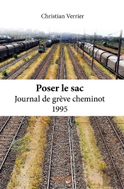 Poser Le Sac - Journal De Grève Cheminot 1995
