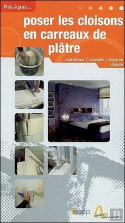 Bertrand.pt - Poser Les Cloisons En Carreaux De Plâtre