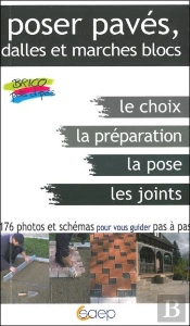 Poser Pavés, Dalles Et Marches Blocs