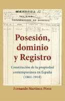Posesión, Dominio Y Registro
