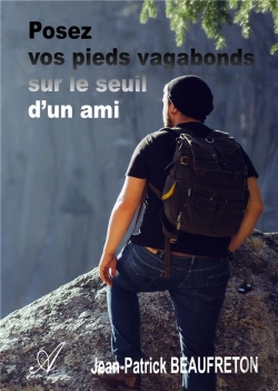 Bertrand.pt - Posez Vos Pieds Vagabonds Sur Le Seuil D'Un Ami