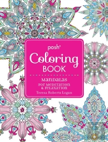 Posh Adult Coloring Book: Mandalas For Meditation & Relaxation