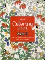 Posh Adult Coloring Book: Peanuts For Inspiration & Relaxation