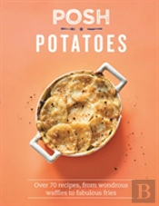 Posh Potatoes