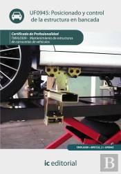 Posicionado Y Control De La Estructura En Bancada 