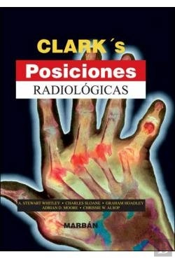 Bertrand.pt - Posiciones Radiologicas. Clark S Tapa Dura