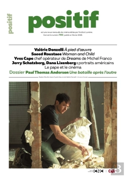 Bertrand.pt - Positif Tome 780 : Paul Thomas Anderson : Une Bataille Après L'Autre