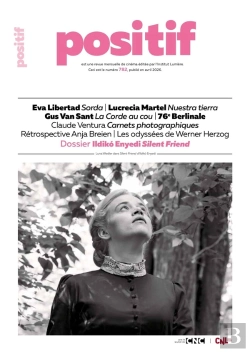 Bertrand.pt - Positif Tome 782 : Ildikó Enyedi Silent Friend