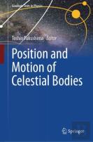 Position And Motion Of Celestial Bodies