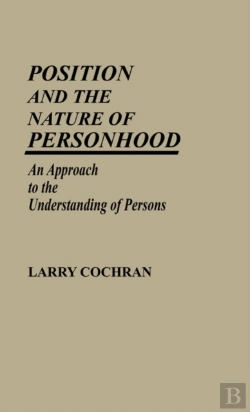 Bertrand.pt - Position And The Nature Of Personhood