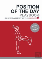 Position Of The Day Playbook Revised And Updated