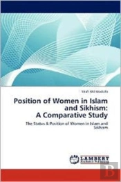 Position Of Women In Islam And Sikhism:  A Comparative Study