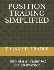Position Trading Simplified
