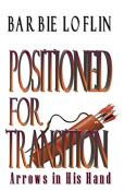 Positioned For Transition