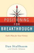 Positioning For Breakthrough
