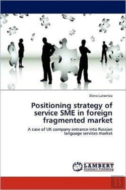Bertrand.pt - Positioning Strategy Of Service Sme In Foreign Fragmented Market