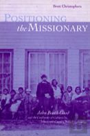 Positioning The Missionary