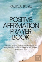Positive Affirmation Prayer Book